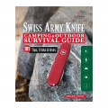 Victorinox Swiss Army Knife Camping & Outdoor Survival Guide: 101 Tips, Tricks & Uses | 239951 .